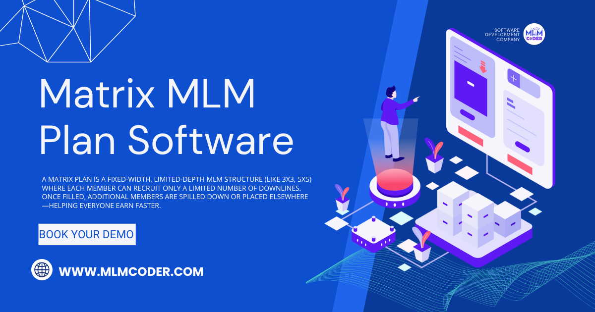 Matrix | MLM Software Solutions that Empower Your Network Marketing ...